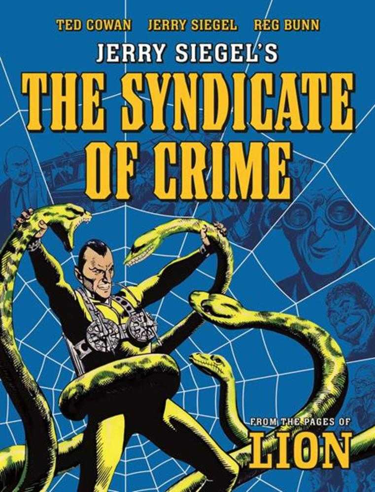 Jerry Siegels Syndicate Of Crime TPB